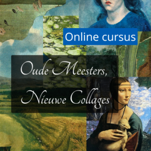 Oude Meesters, Nieuwe Collages